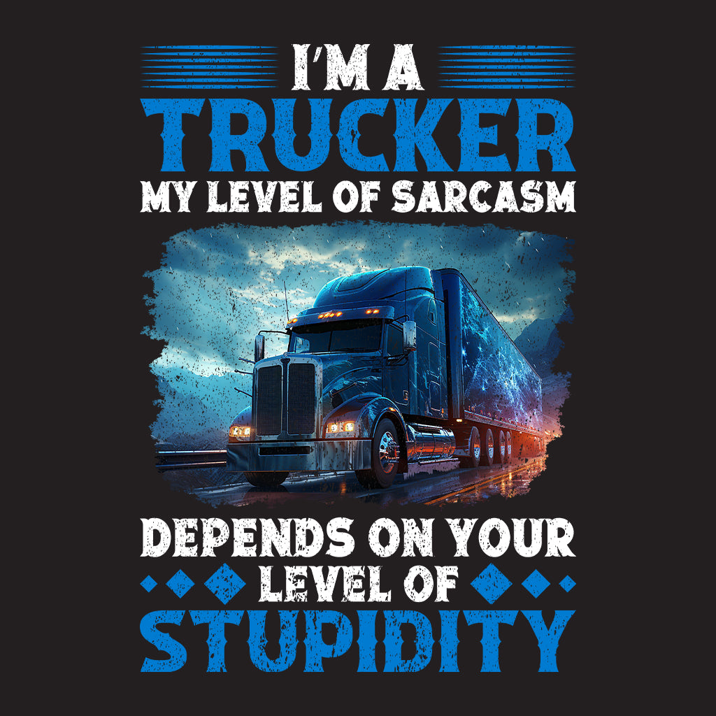 Funny Truck Driver Sarcasm