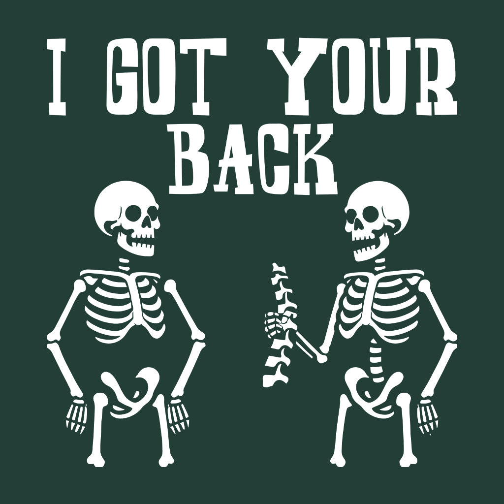 I Got Your Back Funny Spine Skeleton Pun