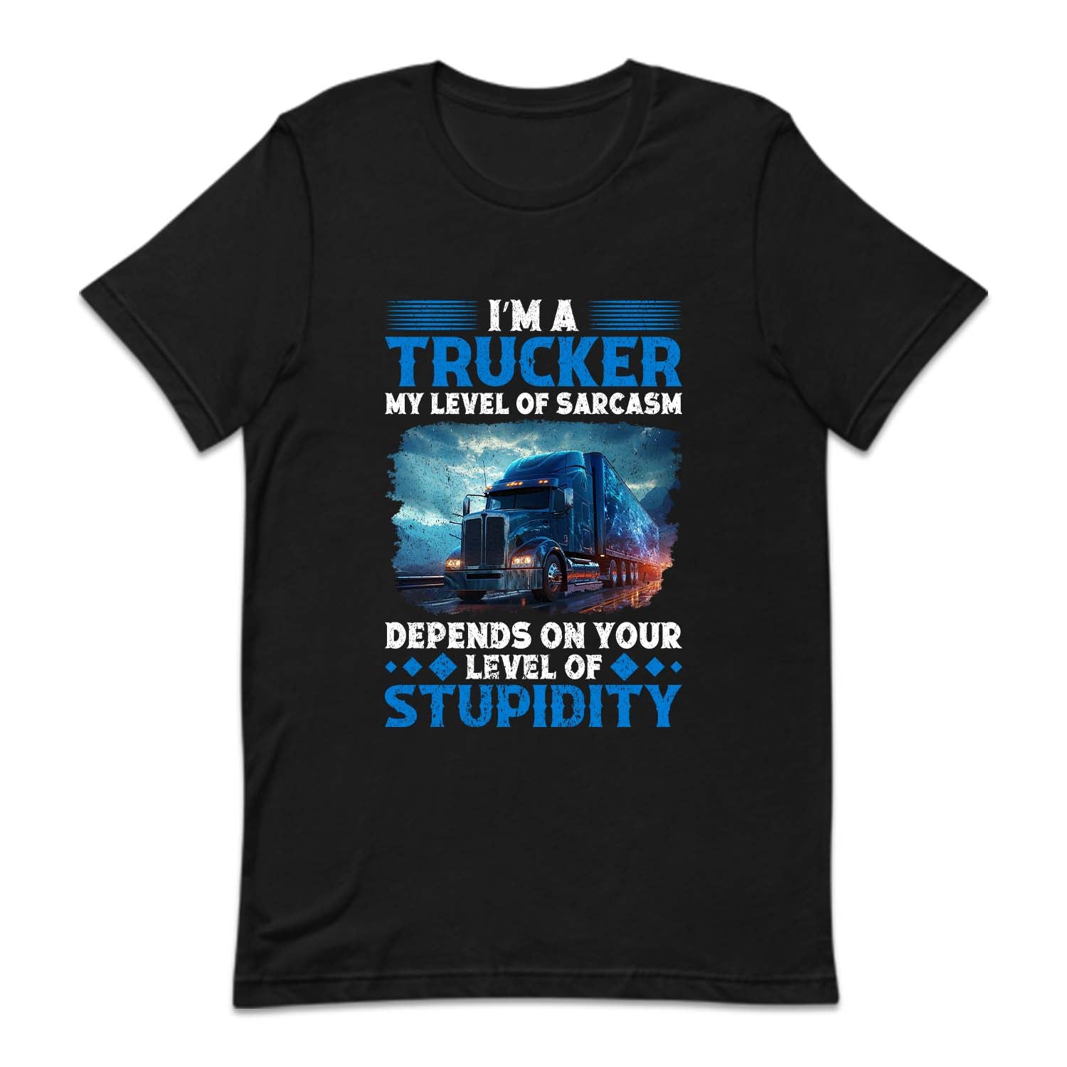 Funny Truck Driver Sarcasm