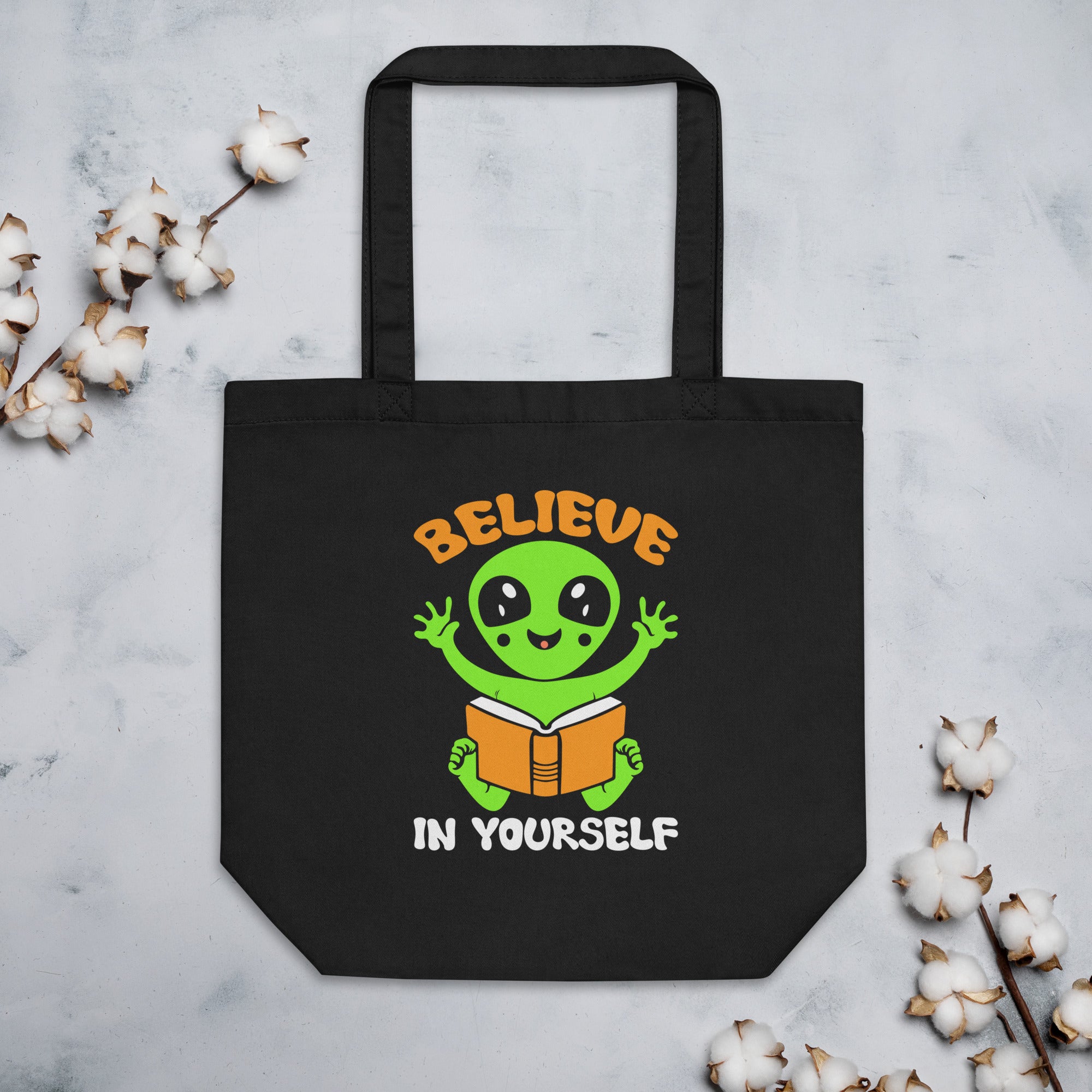 Believe In Yourself Alien Reading Book Aliens Introvert Galaxy Alien Motivational Saying Book Lover Eco Tote Bag