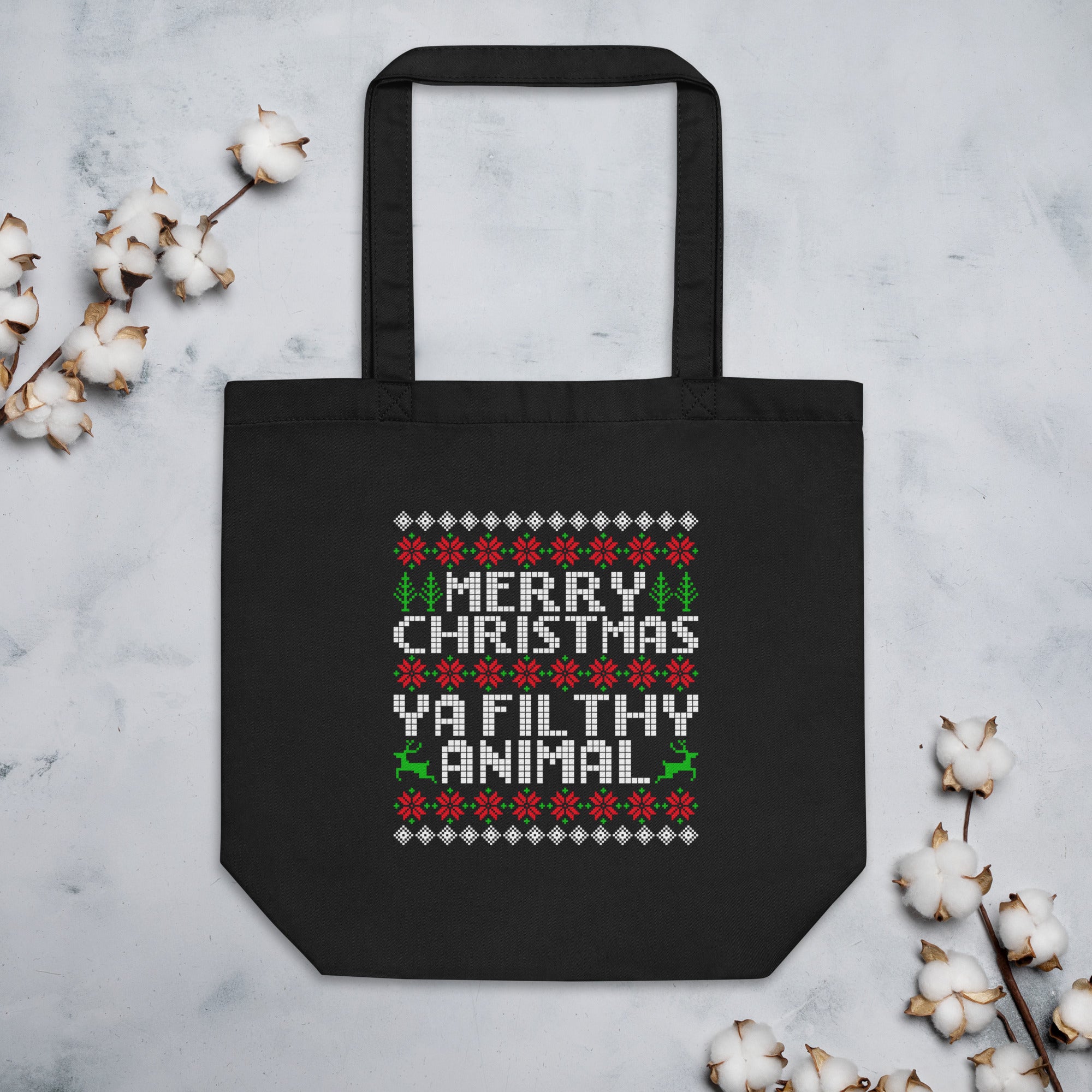 Merry Christmas Ya Filthy Animal Ugly Xmas Home Alone Funny Saying Quote Eco Tote Bag