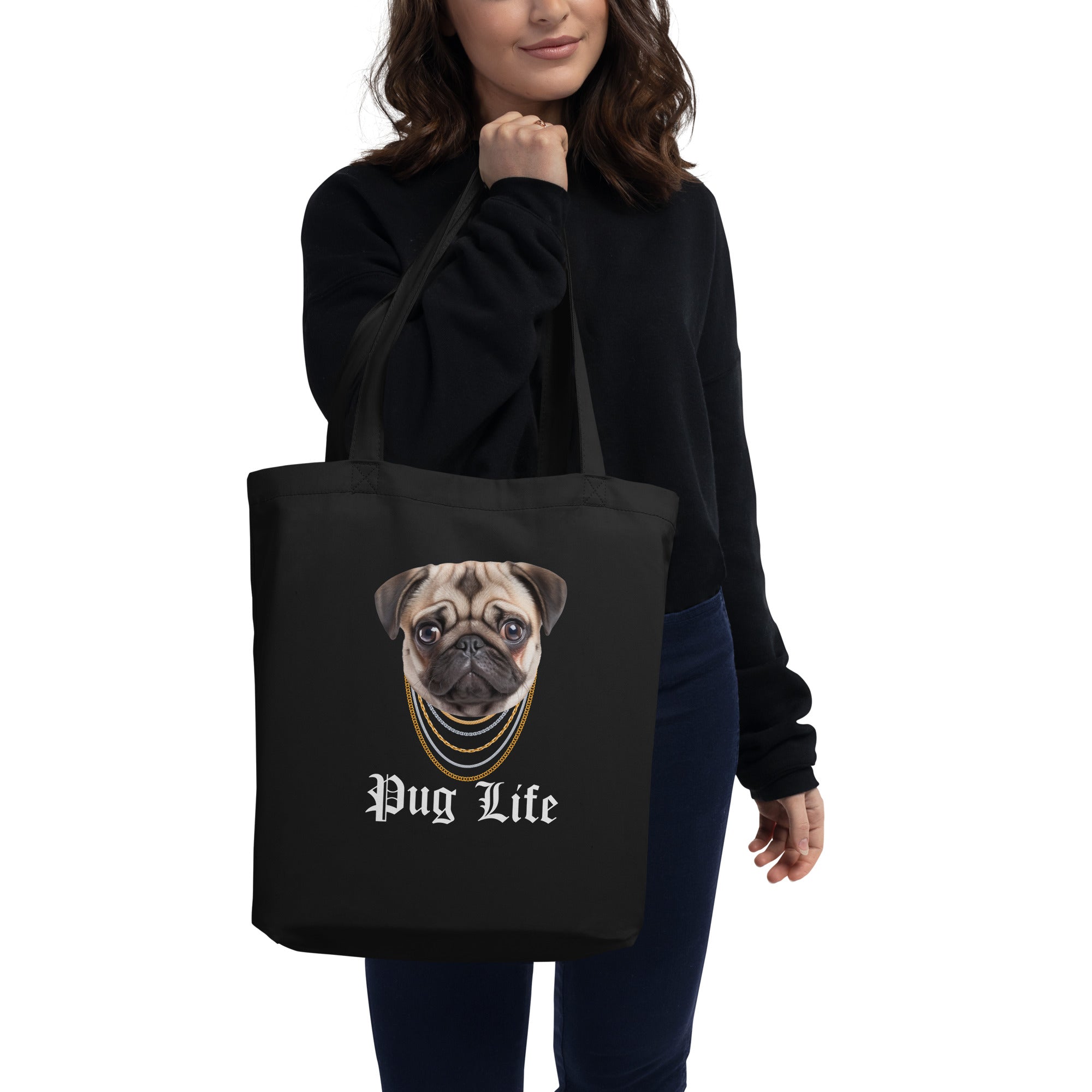 Pug Life Thug Pug Dog Gold Chains Pug Life Vibes Pug Dog Lovers Eco Tote Bag