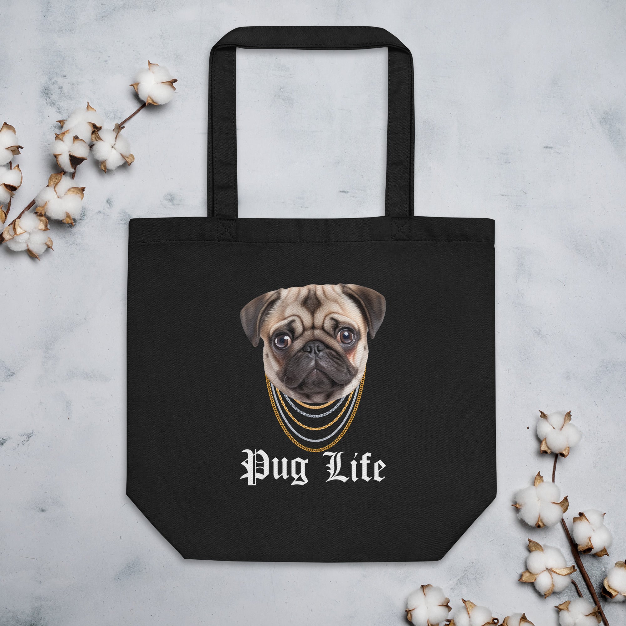 Pug Life Thug Pug Dog Gold Chains Pug Life Vibes Pug Dog Lovers Eco Tote Bag