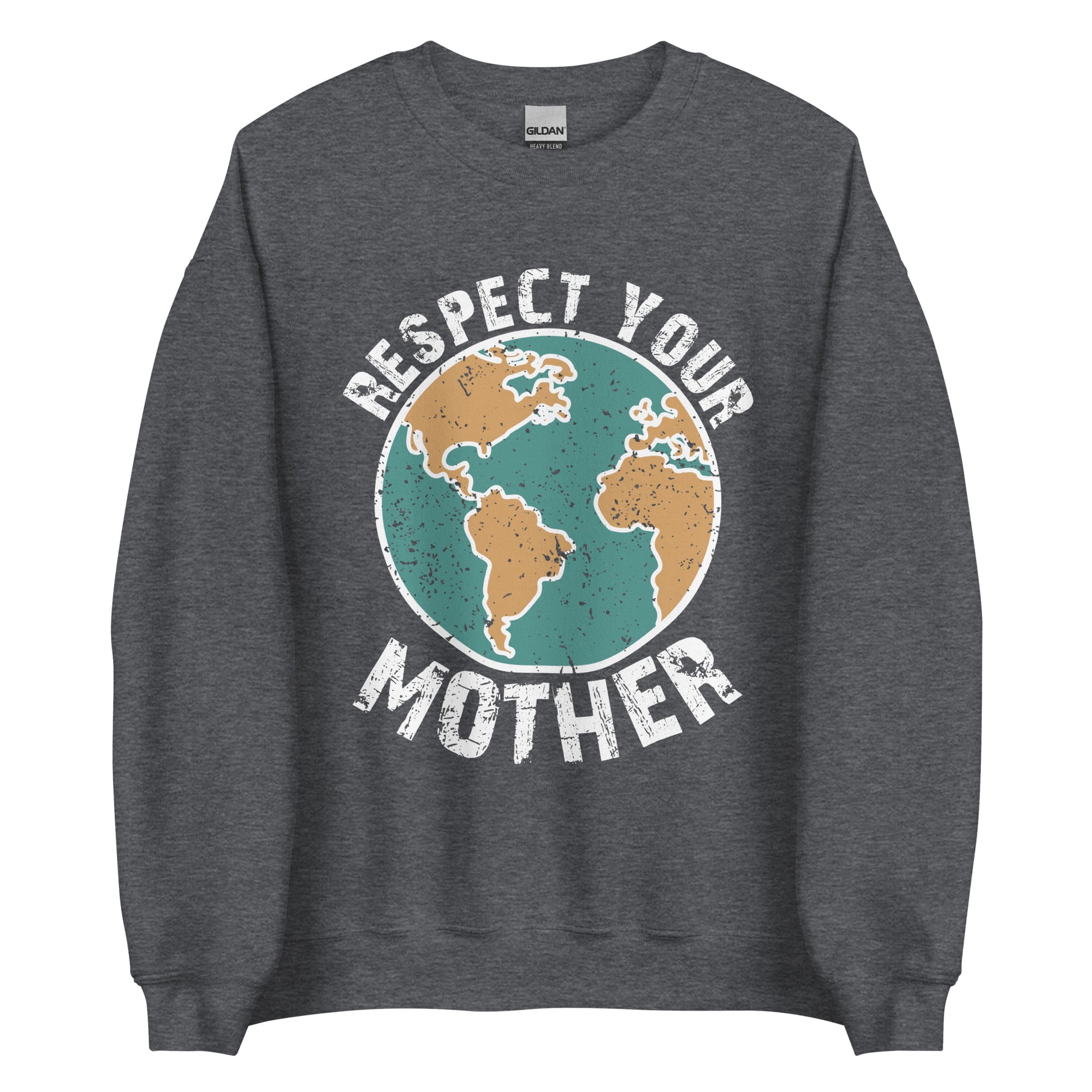 Respect Your Mother Men's Sweatshirt