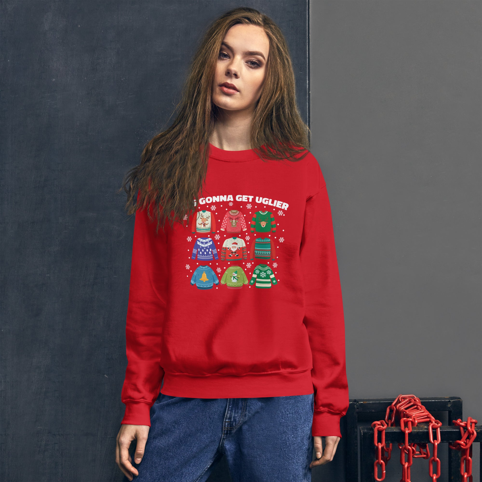 Its Gonna Get Uglier Women's Sweatshirt Ugly Christmas Jumper