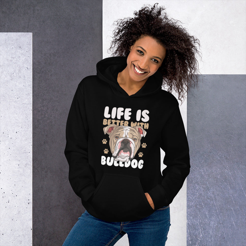 Life Is Better With Bulldog Muscular Dog Bulldog Lovers Dog Owner Women's Hoodie