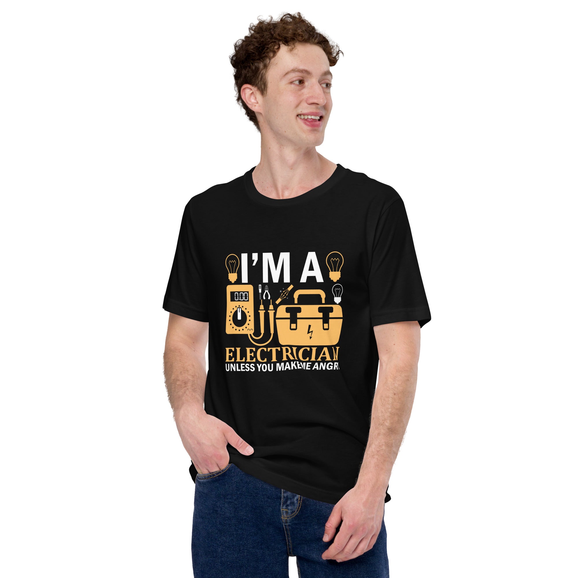 I'm A Electrician Unless You Make Me Angry Electrician Funny Novelty Sarcastic Offensive Rude Men's T-Shirt