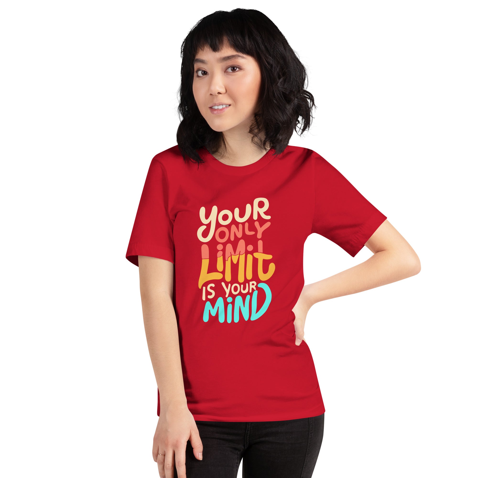 Your Only Limit Is Your Mind Inspirational Motivational Quotes Positive Saying Women's T-Shirt